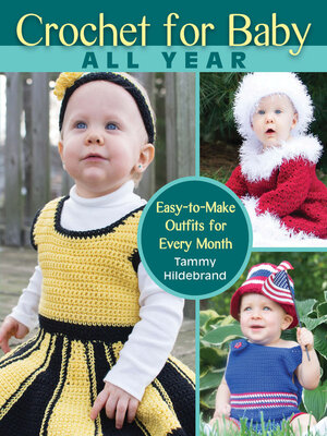 cover image of Crochet for Baby All Year